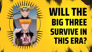 [E] One Piece, Naruto, and Bleach: Will They Survive in the Modern Anime Era?