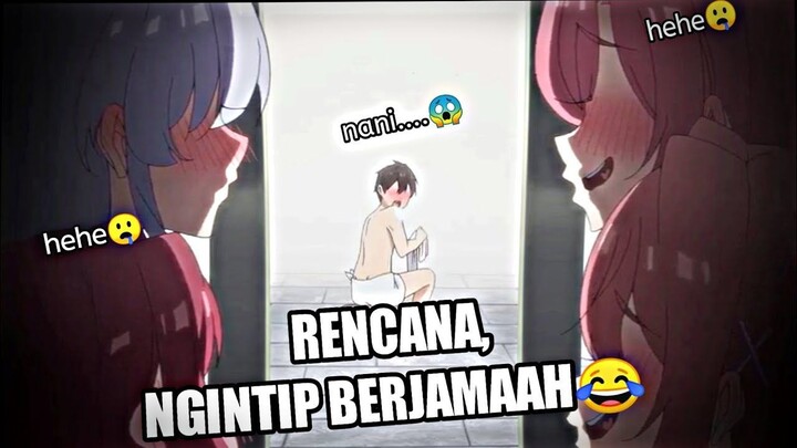 KETIKA PACAR LO KEPINGIN NGINTIPIN LO MANDI, JJ ANIME️