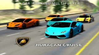 Lamborghini Huracan Cruise|Car Parking Multiplayer