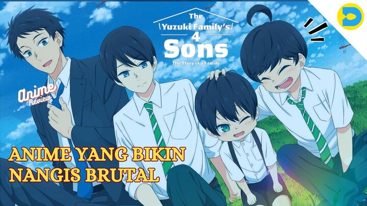 Nangis Brutal karena Keluarga ini - the yuzuki family's four sons