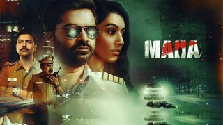 Maha (2022) Hindi Dubbed 1080p
