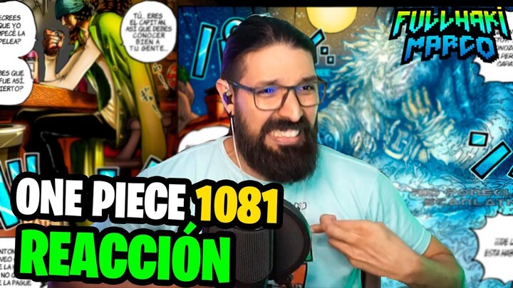 ONE PIECE 1081 : REACCIÓN al MANGA + ANÁLISIS | Full Haki Marco