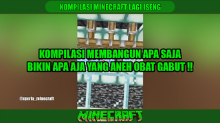 MINECRAFT - KOMPILASI MEMBUAT APA SAJA OBAT GABUT ❓❓❗❗