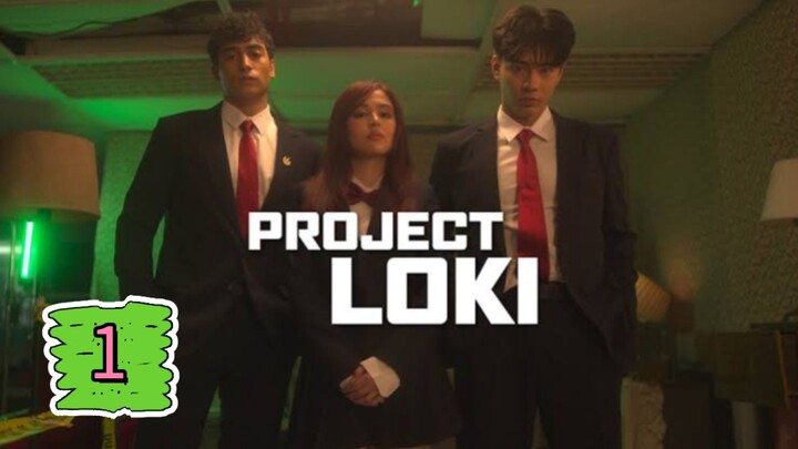 Episode 1 : Project Loki
