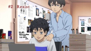 Tokyo Revengers Episode 2「Resist」