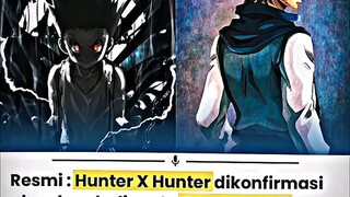 Hunter x hunter is back