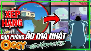 OGGY AND THE COCKROACHES: Xếp Hạng Độ Ảo Ma Của Phòng Nhà Oggy | meXINE