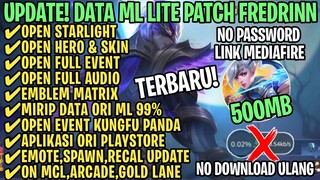 Data ML Lite Full Event 500Mb Patch Fredrinn | ML Lite | Cara Mengatasi Lag & Patah Patah ML