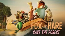 Fox and Hare Save The Forest (2024) 1080p