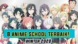 8 rekomendasi anime school terbaik! winter 2020