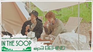 [BEHIND] SEVENTEEN IN THE SOOP S1 EP3 SUB INDO