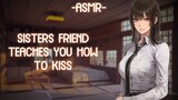 [ASMR] [ROLEPLAY] older sisters friend teaches you how to kiss (binaural/F4A)