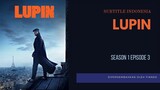 Lupin S1 E3 #Sub Indo