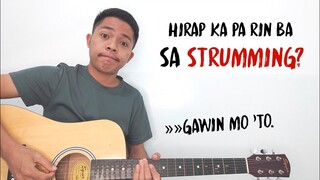 Paano mabilis na matuto sa Strumming(Beginners' Lesson)