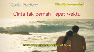 Cinta tak pernah tepat waktu
