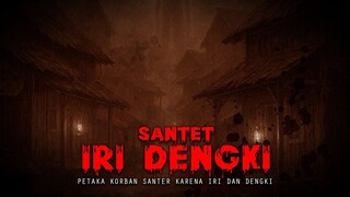 KORBAN SANTET KARENA IRI DENGKI