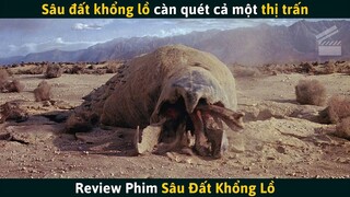 [Review Phim] Sâu Đất Khổng Lồ Càn Quét Cả Một Thị Trấn