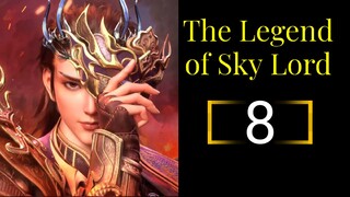 Sky Lord 3D Episode 8 HD [Best Sub Indo] [Shenwu Tianzun]