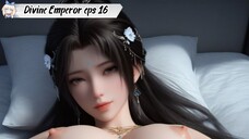 The Divine Emperor of Destiny episode 16
