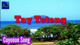 Tay Teteng - Richard Cabanillas (Baleleng Parody/Palawan Cuyonon song with Lyrics)