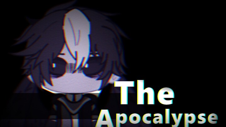 Klub Gacha】Apocalypse // Animasi meme