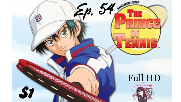 The Prince of Tennis [English]-S1Episode 54- HD