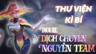 Thư Viện Kỳ Bí #6 | TƯỚNG MỚI FREE ROUIE | Cách chơi Rouie