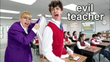 Me VS World's Most EVIL Teacher!!