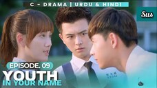 Youth In Your Name - Episode 9 Hindi Dubbed