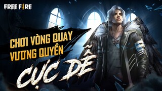 Bật mí cách săn gói Ác quỷ cực dễ ở Vòng quay vương quyền | Garena Free Fire