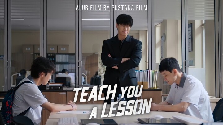 Teach You A Lesson (2026) Episode 7 Sub Indonesia
