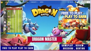 Dragon Master Free to Play , Play to Earn | Review , Gameplay ( Tagalog )