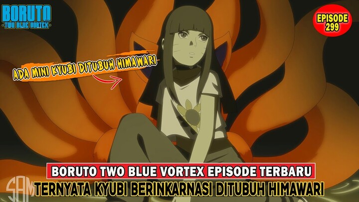 KISA LENGKAP MANGA BORUTO TWO BLUE VORTEX CHAPTER 9 : KYUBII - Episode 299