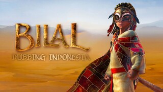Pesan Ibu Bilal - Bilal [Fandub Indo]