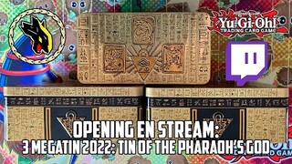 Yu-Gi-Oh! Opening en stream: 3 Megatin 2022: Tin of the Pharaoh's God