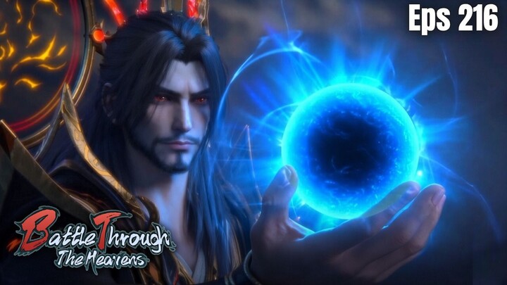 BTTH Season 5 Episode 216 - Pengorbanan Zhu Kun untuk Xiao Yan