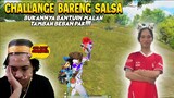 "JALANIN CHALLANGE BARENG BUNDA SALSA"  Ribetnya Bukan Main, Niat Bantuin Malah Gini!! | PUBG Mobile