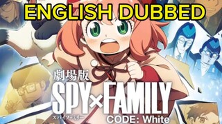 SPY x FAMILY: Code White (ENGLISH DUB) | The Family With a Deadly Secret?!