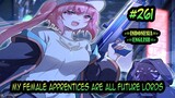 My Female Apprentices Are All Future Lords ch 261 [Indonesia - English]