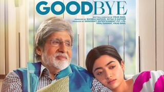 GOODBYE (2022)_Rashmika_AmithaBatchan_SUBTITLLE INDONESIA
