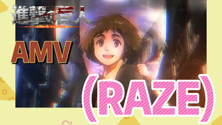 [ผ่าพิภพไททัน] AMV | (RAZE)