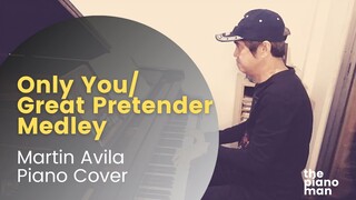 Only You/Great Pretender   Medley   |   The Platters   |   Martin Avila Piano Cover