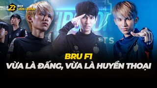 BRU F1 Vừa Là Đấng Vừa Là Huyền Thoại Đất Thái | Box Liên Quân