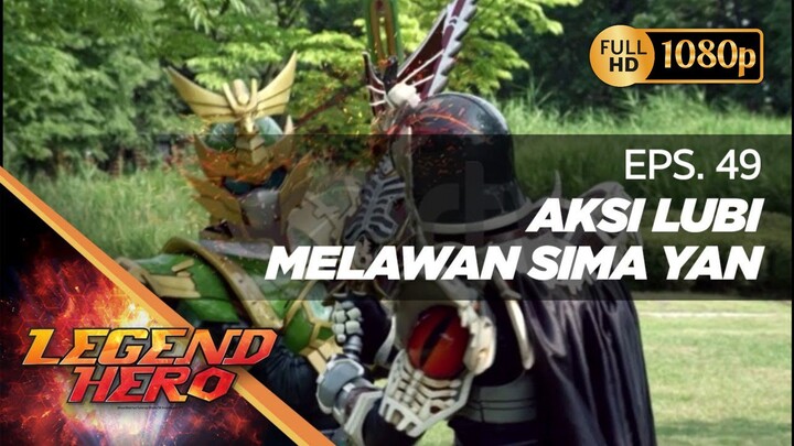 Legend Hero Dub Indonesia - Episode 49 1080p (HD)