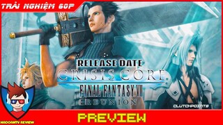 CRISIS CORE FINAL FANTASY VII REUNION Gameplay [4K] | Review Bản Mới Game Chặt Chém Siêu Hay