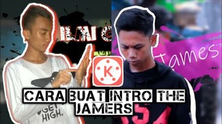 Cara Buat Intro Seperti The Jamers