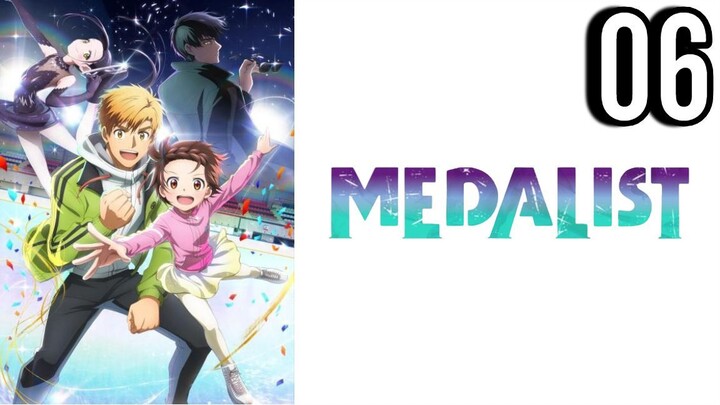 Medalist Episode 6 (Sub Indo)