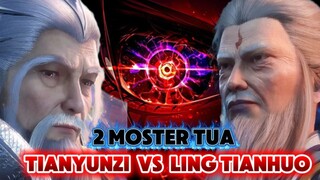 ALASAN KENAPA TIANYUNZI GAK BUNUH LING TIANHUO‼️ TERNYATA LINGTIANHUO CUMA AVATAR PELAYAN DARI OLD⁉️