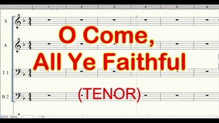 O Come All Ye Faithful | Tenor