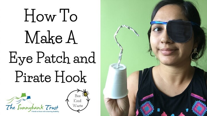 How To Make An Eye Patch + Pirate Hook